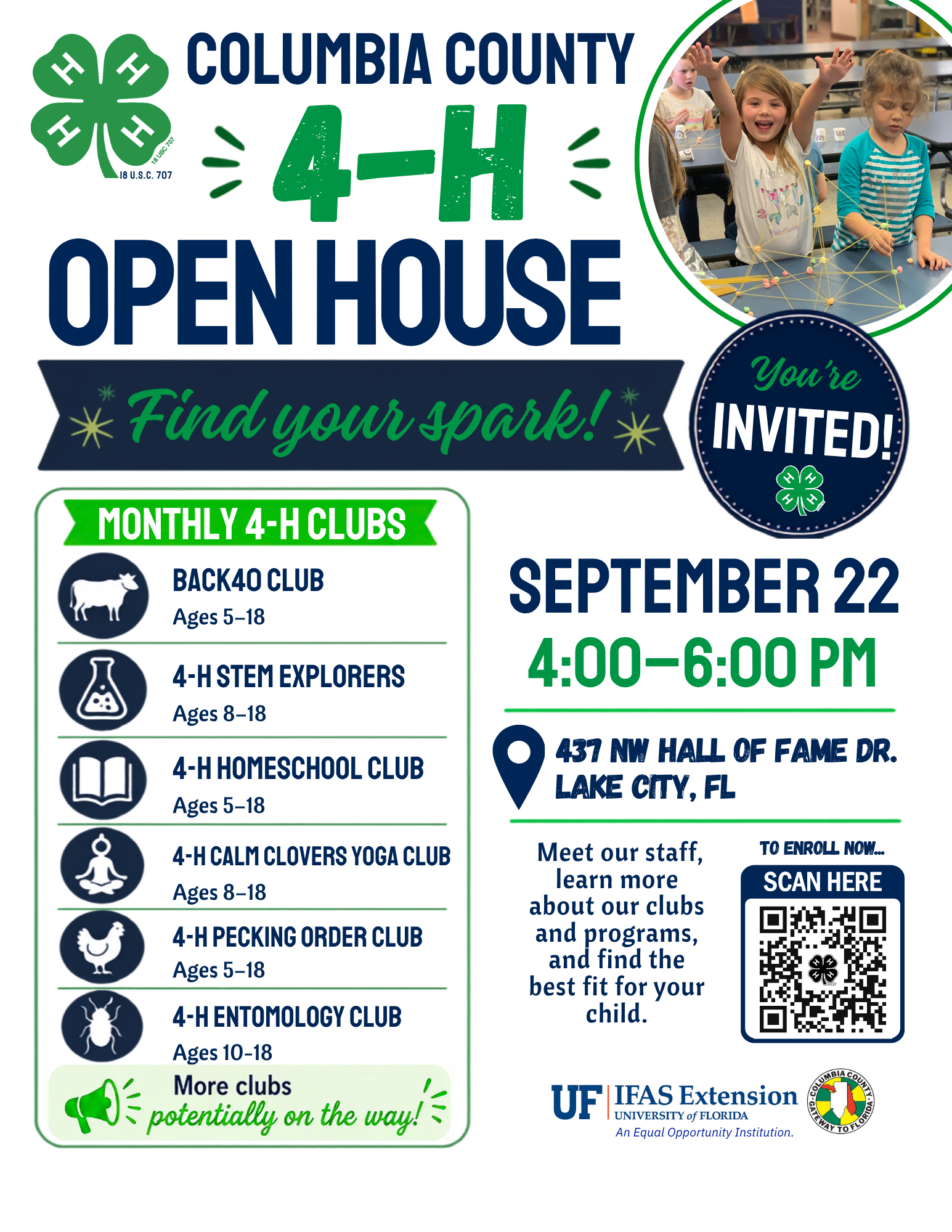 Promotional flyer for the Columbia County 4-H Open House. The event will be held on Monday, September 22, from 4:00–6:00 p.m. at the UF/IFAS Extension Office, 437 NW Hall of Fame Drive, Lake City, Florida. Families are invited to meet the 4-H staff, learn about youth programs, and explore monthly clubs including the Back40 Club, 4-H STEM Explorers, 4-H Homeschool Club, 4-H Calm Clovers Yoga Club, 4-H Pecking Order Club, and 4-H Entomology Club, with more clubs potentially on the way. The flyer features a photo of children participating in a hands-on STEM activity, a QR code for enrollment, and UF/IFAS Extension and Columbia County logos.